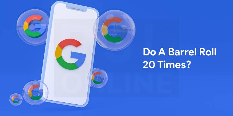 Do a Barrel Roll 20 Times- Exclusive Google tricks to Expand your knowledge 